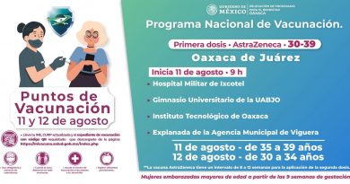 11 y 12 de agosto, días de vacunación a mayores de 30 años en el Municipio de Oaxaca de Juárez